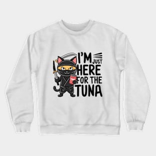 One design features a sneaky ninja cat with a katana in one hand and a can of tuna in the other. (6) Crewneck Sweatshirt